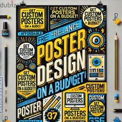 Poster designing in your budget 0