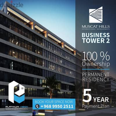 Free Hold!! Discover Business Tower 2 at Muscat Hills