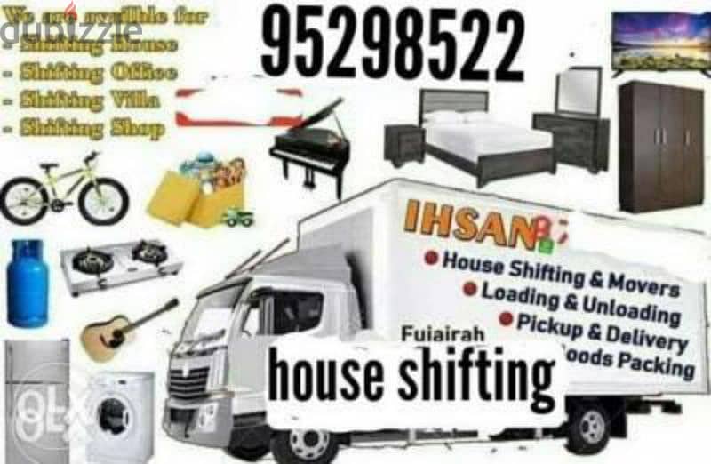 house shifting service available for all oman with good team 0