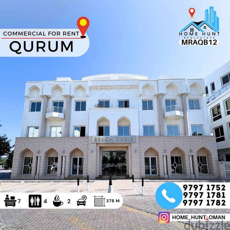 AL QURUM | 378SQM SEMI-FURNISHED OFFICE SPACE FOR RENT 0