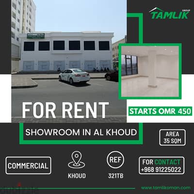 Showroom for Rent in Al Khoud |REF 321TB