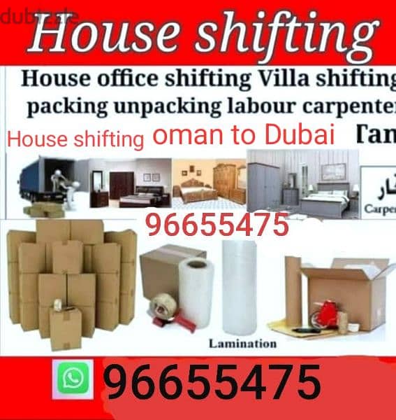 House shifting service all Muscat oman and oman to Dubai 0