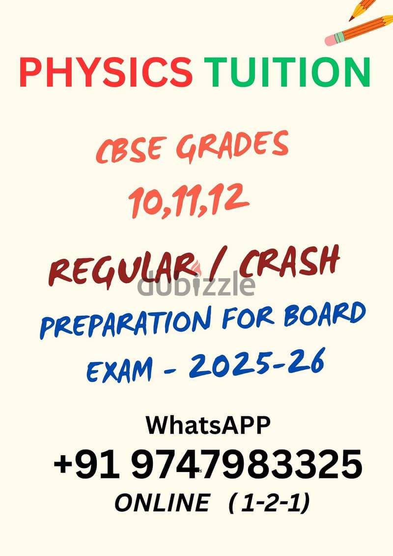 TUITION PHYSICS CBSE (Grds: 10,11,12) WhatsApp : +91 9747983325 0