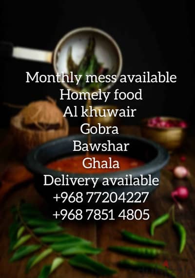 Monthly mess available Homely food