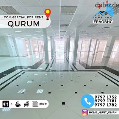 QURUM | 1400 SQM OPEN COMMERCIAL SPACE FOR HYPERMARKETS, OFFICE ETC