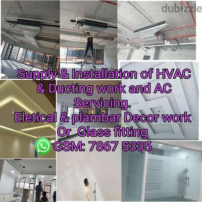 HAVC& Ducting work and Ac servicing Eletical plambar Decor work