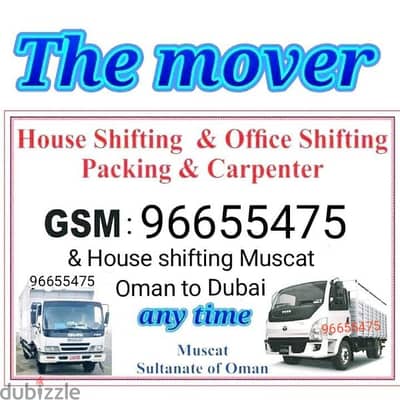 House shiffting service all Muscat oman and Muscat oman to Dubai