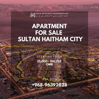 1,2&3 Bhk in Sultan Haitham City! Sultanate of Oman | Residency