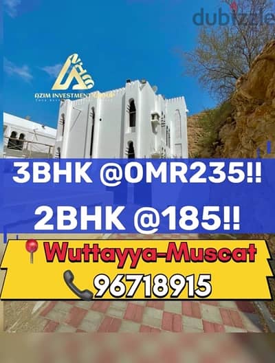 Excellent 2BHK OMR185 & 3BHK flats OMR235 for rent-Al Wuttayya Muscat!