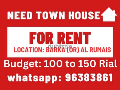 I need town house or villa for rent