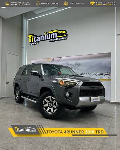 تويوتا فورنر  TRD فل اوبشن 2018 مع ضمان 1 سنه