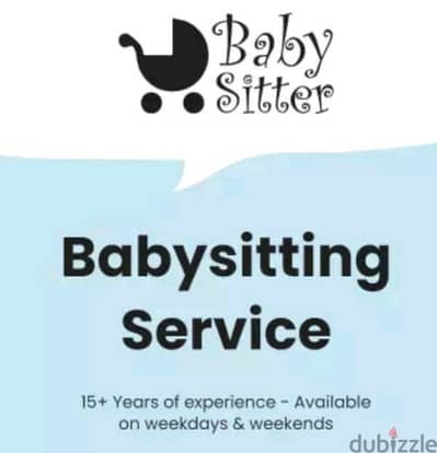 Babysitting for all age.