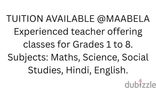 Experienced Teacher at Maabela for All Subjects .