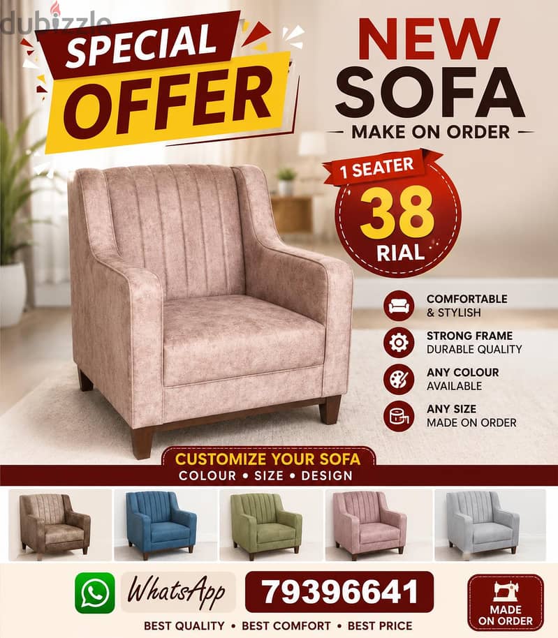 New sofa make on order. 1 seater 38 OMR 3
