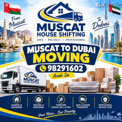 Muscat To Dubai Abu Dhabi Salalah House Shifting Moving Company