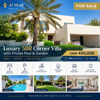 Luxury 5BR Corner Villa with Private Pool & Garden | Al Mouj FSV78