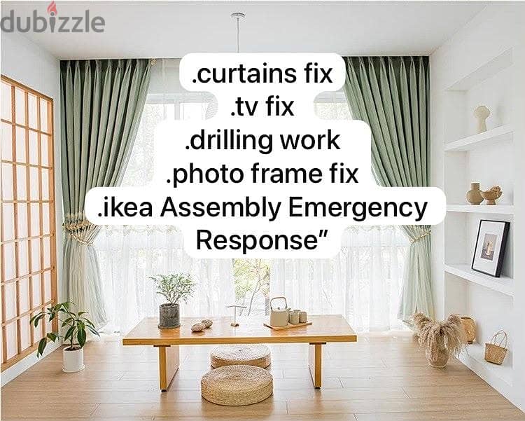 carpenter/furniture,IKEA fix repair/curtain,TV fix in wall/drilling 1