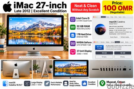 Apple iMac 27-inch – Late 2012  Price: 100 OMR (Negotiable)  Excellent Condition | Neat & Clean | Wi