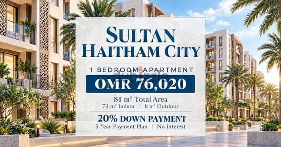 1BR Apartment in Sultan Haitham City | 20% Down | 5-Year Plan