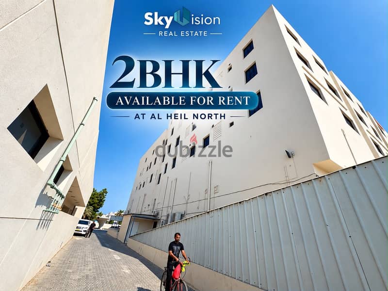  BRAND NEW 2BHK APARTMENT FOR RENT | AL HEIL NORTH  2