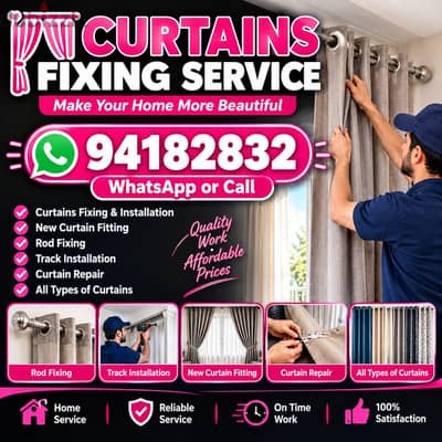curtains fixing service all kind installation whtsap or call 94182832