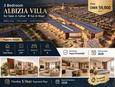 3 Bedroom ALBIZIA Villa for Sale in Sohar Hai Al Majd | 5-Year Payment Plan Handover 2028