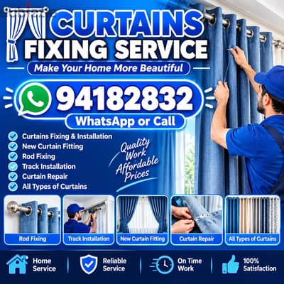 curtains fixing service WhatsApp or call 94182832