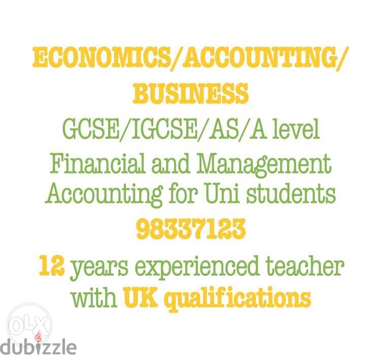 Economics /Accounting /Business IGCSE/GCSE/As/A level 0