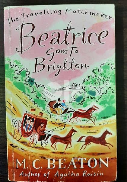 Beatrice Goes to Brighton A Novel of Regency England Books